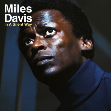 Miles Davis -  In A Silent Way